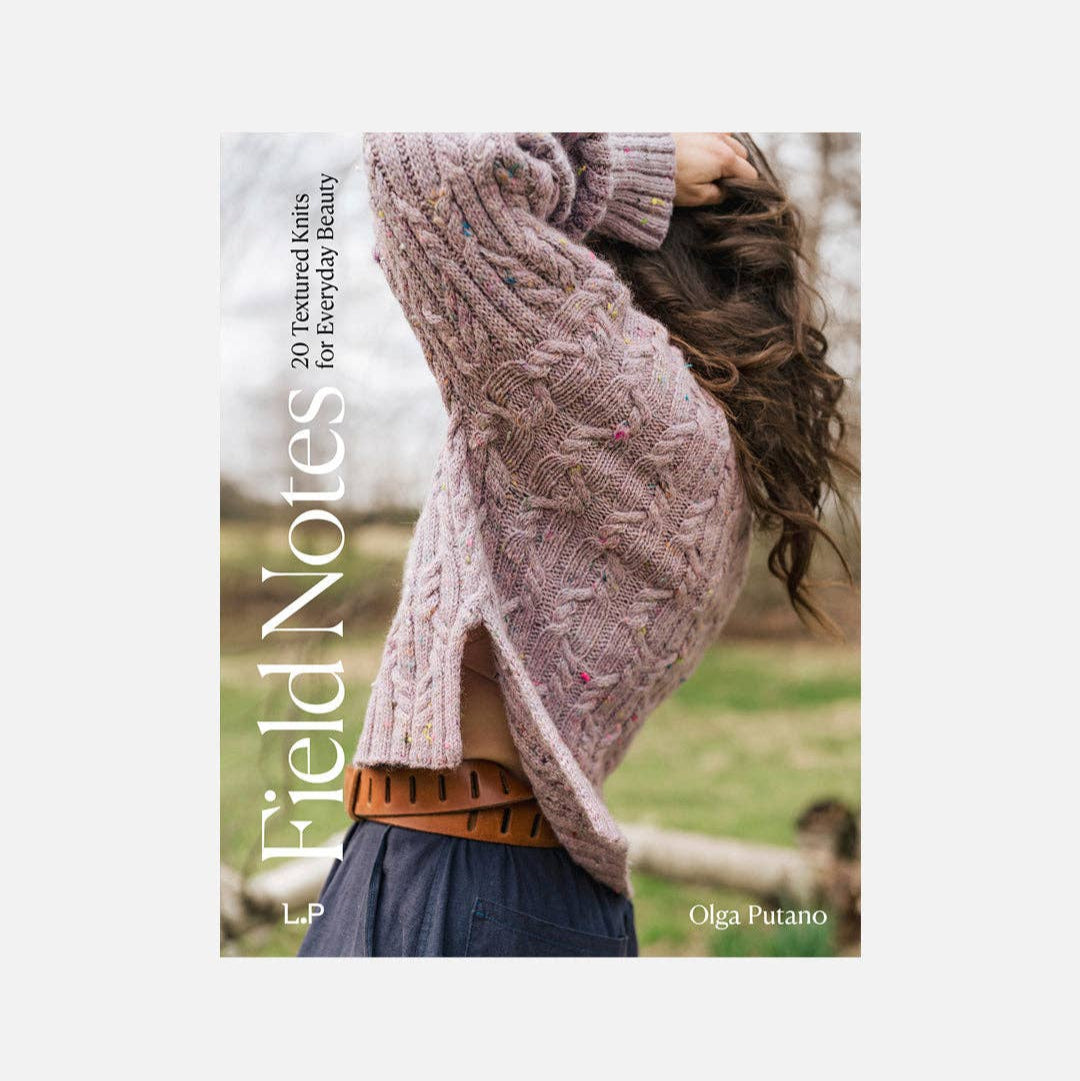 Book cover of 'Field Notes' by Olga Putano featuring a person wearing a knitted sweater.