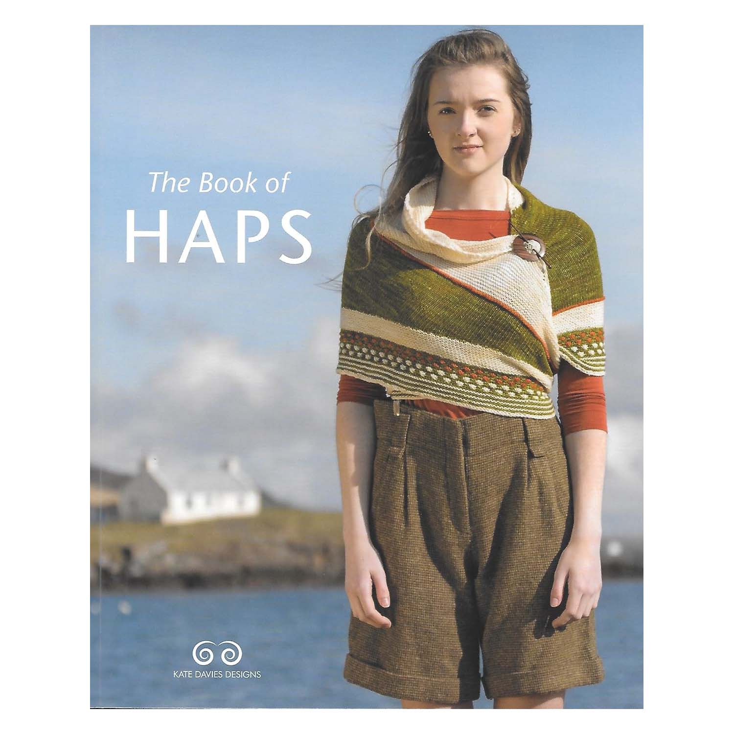 The Book of Haps – Strickmusterbuch von Kate Davies [Druck &amp; Digital]